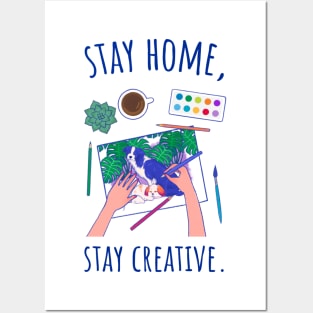 Stay Home Stay Creative - Illustrated Posters and Art